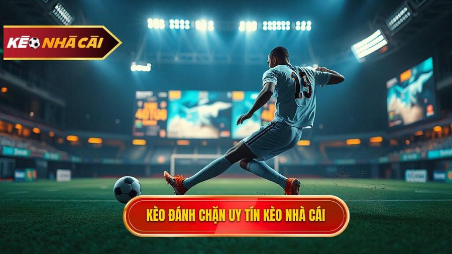 Kèo cược đội ghi bàn từ tình huống đánh chặn